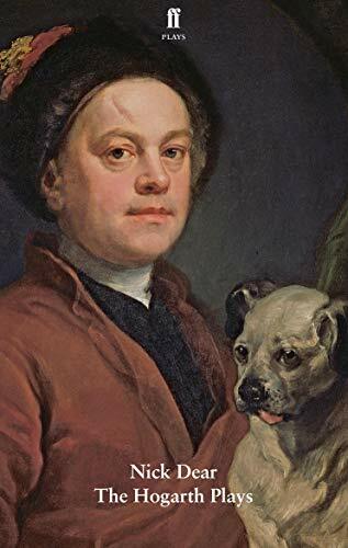 The Hogarth Plays: The Art of Success & The Taste of the Town (Faber Drama) The Hogarth Plays: The Art of Success & The Taste of the Town (Faber Drama)