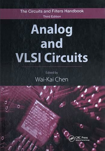 Analog and VLSI Circuits: The Circuits and Filters Handbook