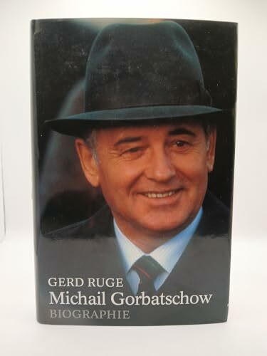 Michail Gorbatschow. Biographie