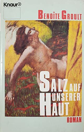 Salz auf unserer Haut
