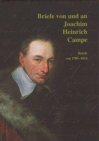 Briefe von und an Joachim Heinrich Campe