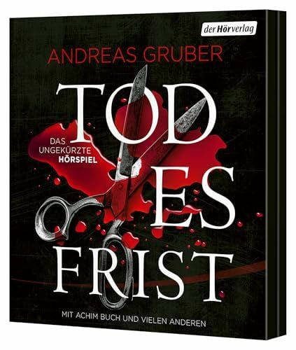 Todesfrist – Das ungekürzte Hörspiel: Das ungekürzte Hörspiel (Maarten S. Sneijder und Sabine Nemez - Die Hörspiele, Band 1)