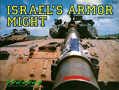 Israel's Armor Might (Firepower Pictorials S.)