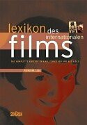 Lexikon des internationalen Films: Filmjahr 2001. Das komplette Angebot in Kino, Fernsehen, auf Video und auf DVD