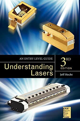 Understanding Lasers: An Entry-Level Guide (IEEE Press Understanding Science & Technology Series)