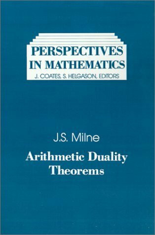 Arithmetic Duality Theorems (Perspectives in Mathematics, Band 1)