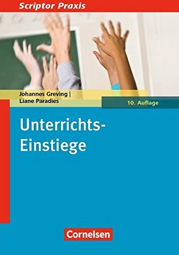 Scriptor Praxis: Unterrichts-Einstiege (10. Auflage): Buch