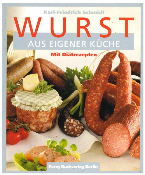 Wurst aus eigener Küche