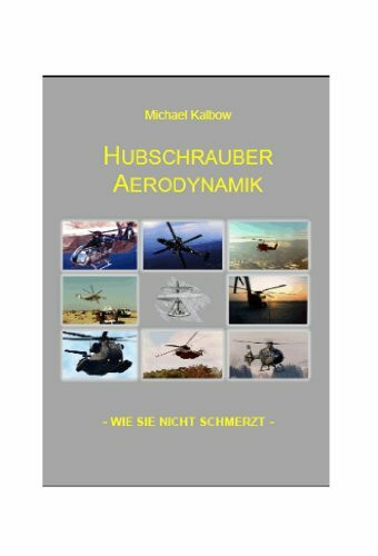 Hubschrauber Aerodynamik (Reihe Flugausbildung)