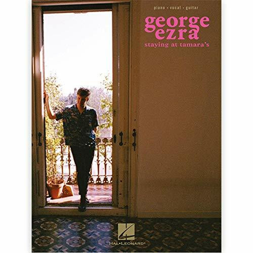 George Ezra: Staying At Tamara's