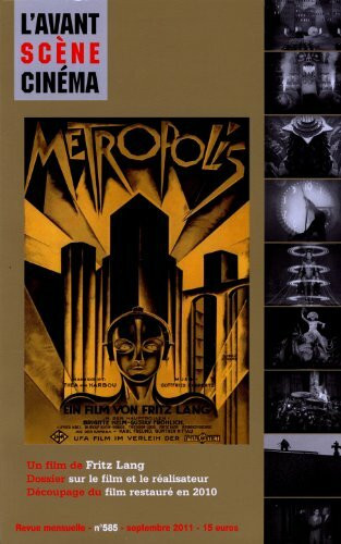 L'avant-scene cinema n 585 : metropolis