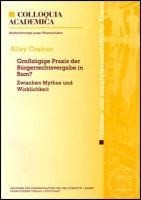 Großzügige Praxis der Bürgerrechtsvergabe in Rom?
