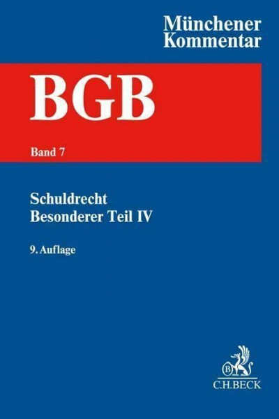 Münchener Kommentar zum Bürgerlichen Gesetzbuch Bd. 7: Schuldrecht -Besonderer Teil IV §§ 705-853, Partnerschaftsgesellschaftsgesetz, Produkthaftungsgesetz