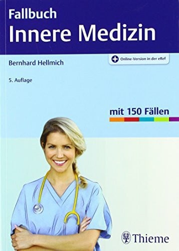 Fallbuch Innere Medizin: Mit 150 Fällen. Plus Online-Version in der eRef