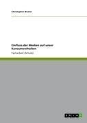 Einfluss der Medien auf unser Konsumverhalten