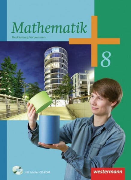 Mathematik - Ausgabe 2012 für Regionale Schulen in Mecklenburg-Vorpommern: Schulbuch 8 mit CD-ROM