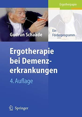 Ergotherapie bei Demenzerkrankungen: Ein Förderprogramm