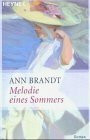 Melodie eines Sommers: Roman