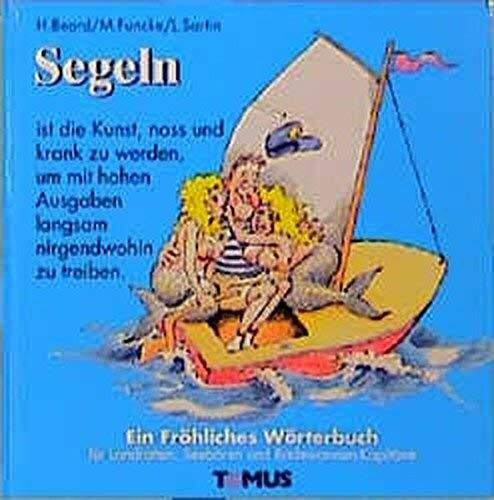 Segeln (Tomus - Die fröhlichen Wörterbücher)