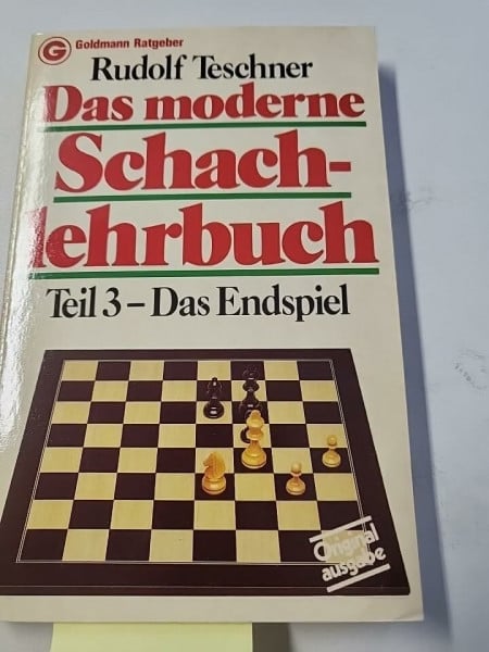 Das moderne Schachlehrbuch III. Das Endspiel.