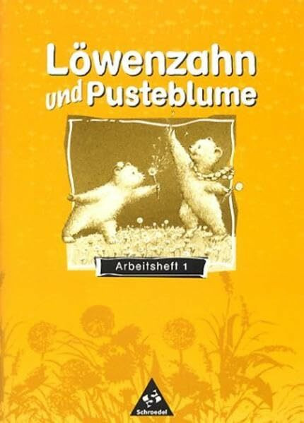 Löwenzahn und Pusteblume - Ausgabe 1998: Arbeitsheft 1 zum Leselernbuch 1