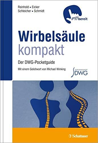 Wirbelsäule kompakt: Der DWG-Pocketguide - griffbereit