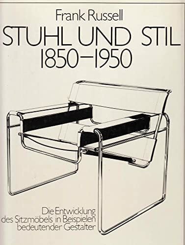 Stuhl und Stil 1850 - 1950