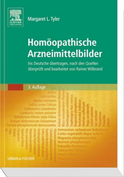 Homöopathische Arzneimittelbilder: Ins Deutsche übertragen, nach den Quellen überprüft und bearbeitet von Rainer Wilbrand