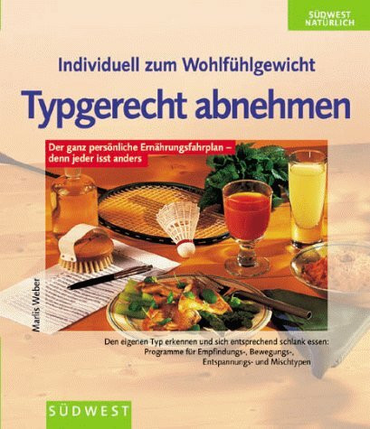 Typgerecht abnehmen