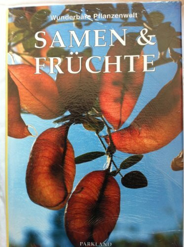 Samen & Früchte