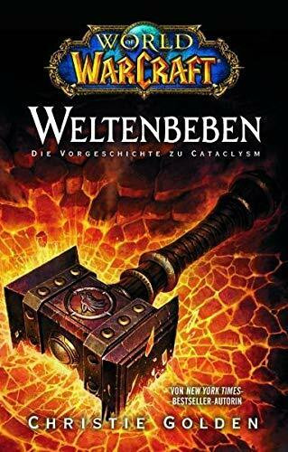 World of Warcraft: Weltenbeben - Die Vorgeschichte zu Cataclysm