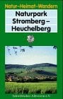 Naturpark Stromberg-Heuchelberg (Natur - Heimat - Wandern)
