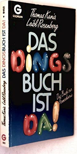 Das Dingsbuch: Das Buch zur Fernsehserie (Goldmann Allgemeine Reihe)