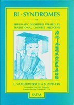 Bi-Syndromes or Rheumatic Disorders Treated By Traditional Chinese Medicine