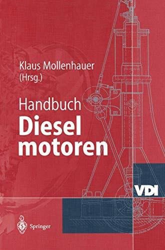 Handbuch Dieselmotoren (VDI-Buch)