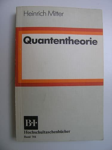 Quantentheorie Quantentheorie