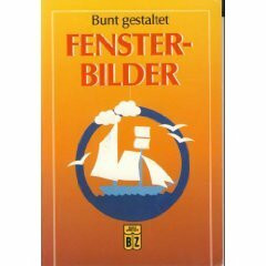 Bunt gestaltet - Fensterbilder