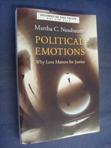 Political Emotions: Why Love Matters for Justice