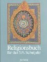 Religionsbuch. Unterrichtswerk für den katholischen Religionsunterricht am Gymnasium: Religionsbuch, Sekundarstufe I, 5./6. Schuljahr