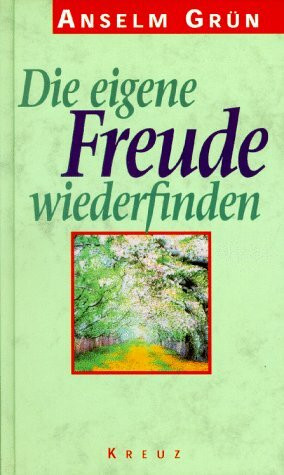 Die eigene Freude wiederfinden