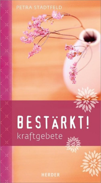 Bestärkt!