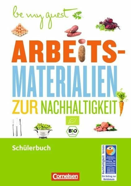 Be my guest - Arbeitsmaterialien zur Nachhaltigkeit / Arbeitsheft