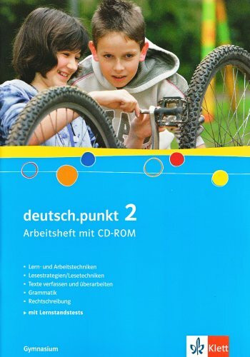 deutsch.punkt. Sprach-, Lese- und Selbstlernbuch / Arbeitsheft mit CD-ROM 6. Schuljahr: Ausgabe für Gymnasien