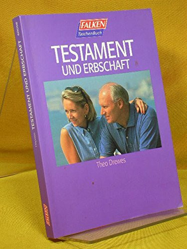 Testament und Erbschaft