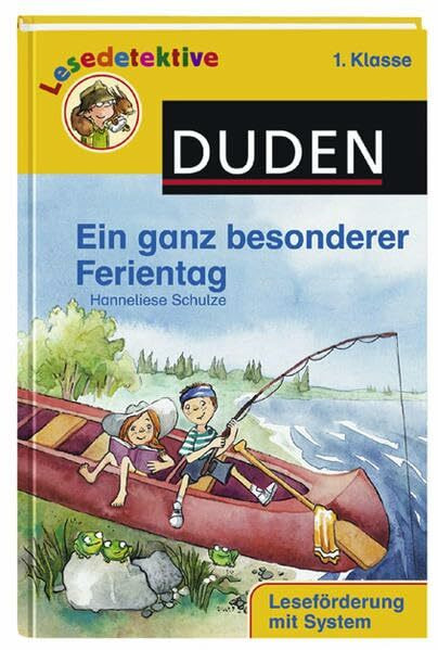 Ein ganz besonderer Ferientag (1. Klasse) (Duden Lesedetektive)