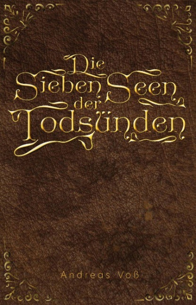 Die sieben Seen der Todsünden