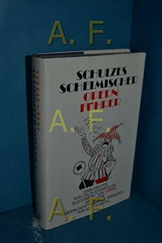 Schulzes Schelmischer Opernführer