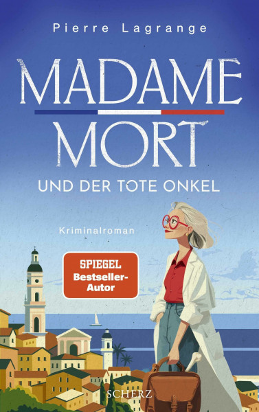 Madame Mort und der tote Onkel: Cosy Crime mit Provence-Flair (Madame-Mort-Reihe, Band 1)