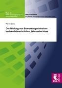 Die Bildung von Bewertungseinheiten im handelsrechtlichen Jahresabschluss