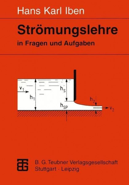 Strömungslehre in Fragen und Aufgaben